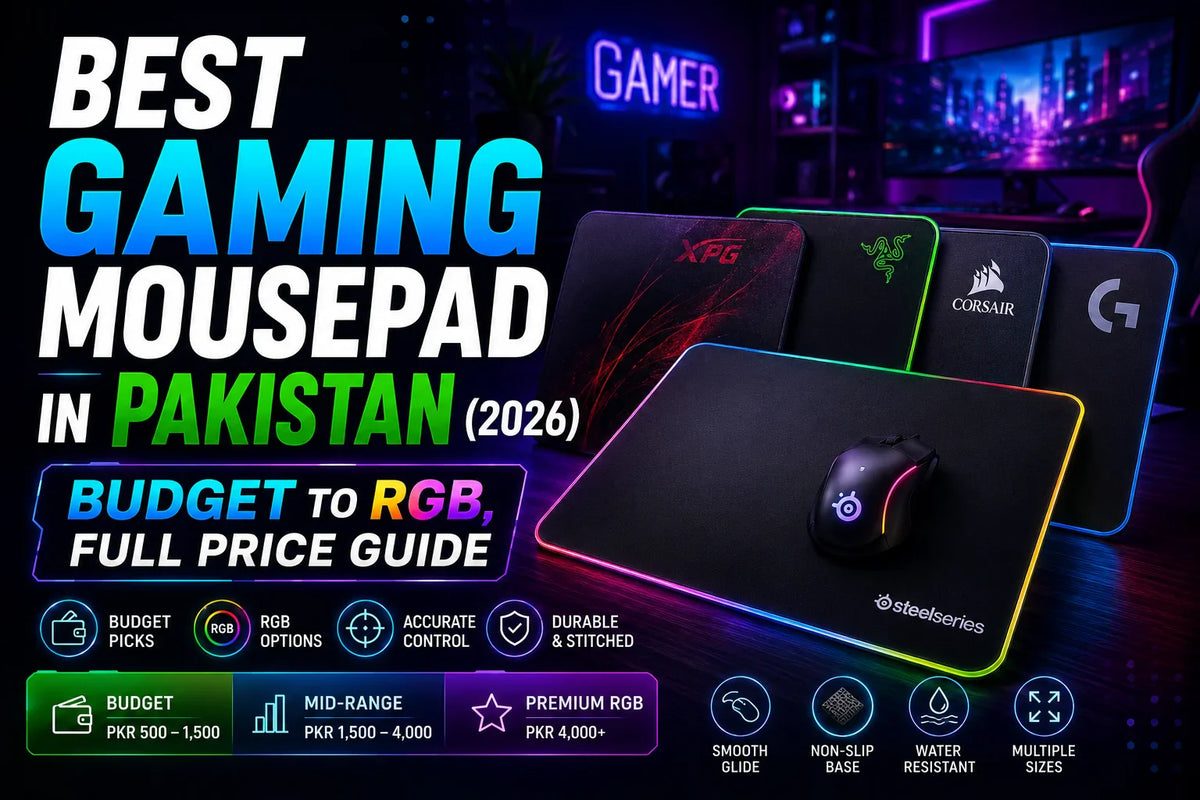 Budget to RGB gaming mousepad price comparison Pakistan 2026 – The Revive Tech